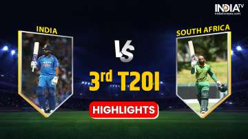IND vs SA, 3rd T20I: Highlights