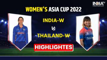 IND-W vs THAI-W, Women's Asia Cup 2022