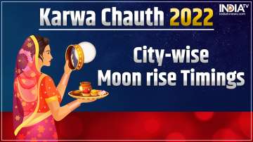 Karwa Chauth 2022: Know city-wise moon sighting time across India