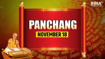 Aaj Ka Panchang 18 Nov: Know Friday's panchang
