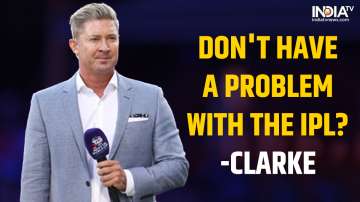 Michael Clarke, IPL, AUS vs ENG