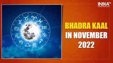 Bhadra Kaal in November 2022: