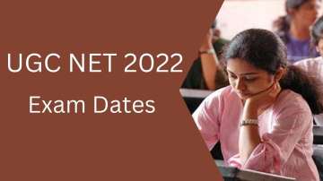 ​ugc net 2022, ugc net, ugc net 2022 exam, ugc net exam 2022, ugc net exam, ugc net exam dates, ugc 