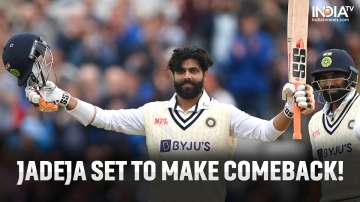 Ravindra Jadeja set to return to cricket action