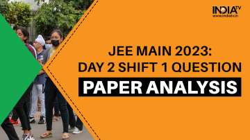JEE Main 2023, JEE Main 2023 day 2, JEE Main 2023 day 2 shift 1, JEE Main 2023 day 2 question paper,
