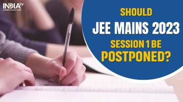 JEE Mains 2023 Session 1 Exam, jee mains 2023 not postponed, jee mains 2023 postponed or not, jee 