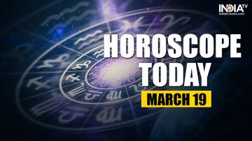 Horoscope Today, March 18