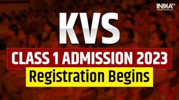 KVS Class 1 Admission 2023, KVS Class 1 Admission 2023 registration, KVS class 1 admission 