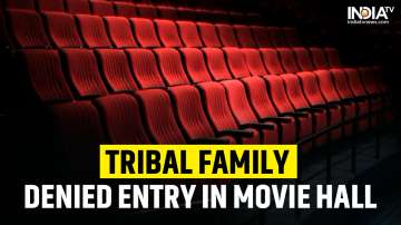 Tribal family denied entry in movie hall