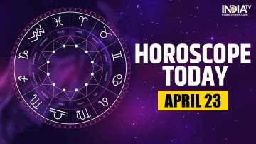 Horoscope Today, April 23