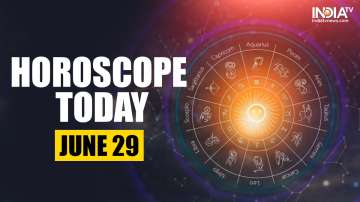 Horoscope Today, June 29