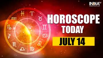 Horoscope Today, July 14