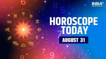 Horoscope Today, August 31