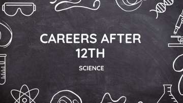 Careers after 12th Science stream, Careers after 12th Science, Careers after 12th