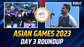 India TV Asian Games 2023 Day 3 Roundup