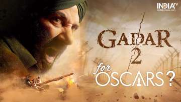 Gadar 2 for Oscars?