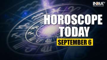 Horoscope Today, September 6