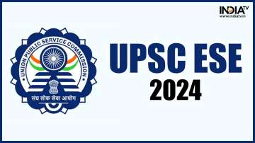 UPSC ESE 2024 Application form, UPSC ESE 2024 Vacancy