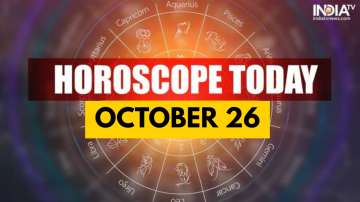 Horoscope Today, October 26