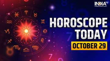 Horoscope Today, October 29