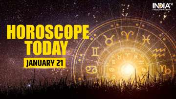 Horoscope Today, January 21