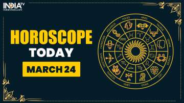 Horoscope Today, March 24