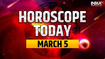 Horoscope Today, March 5