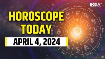 Horoscope Today, April 4