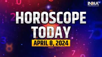 Horoscope Today, April 8