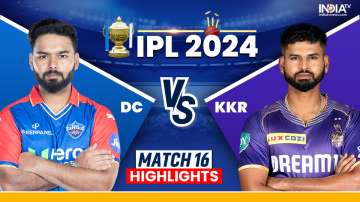 DC vs KKR IPL 2024 Match 16 HIGHLIGHTS