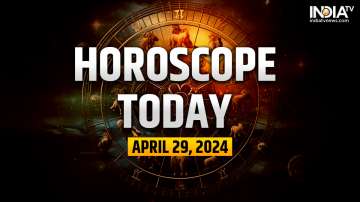 Horoscope Today, April 29
