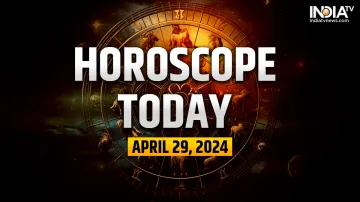 Horoscope Today, April 29