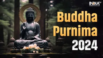 Buddha Purnima 2024