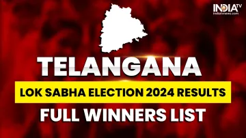 Telangana Lok Sabha Election Results 2024: Constituency-wise complete winners list 