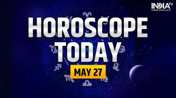 Horoscope Today, May 27