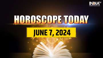 Horoscope Today, June 7