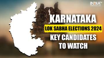 Karnataka Key Candidates in Lok Sabha Elections 2024