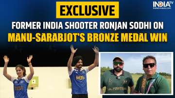 Former India shooter and Olympian Ronjan Sodhi spoke about Manu Bhaker and Sarabjot and their bronze medal win in Paris