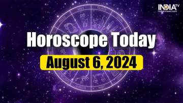 Horoscope Today, August 6