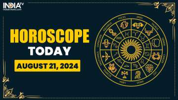 Horoscope Today, August 21: Other zodiac signs