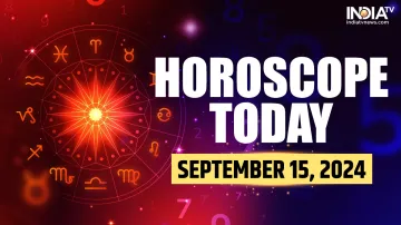 Horoscope Today, September 15