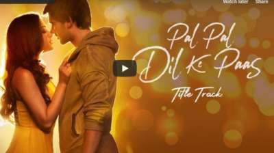 Pal Pal Dil Ke Pass song out Arijit Singh and Parampara give voice to Karan Deol s debut film s title track India TV