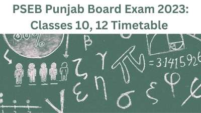 PSEB Date Sheet 2023 Punjab Board Exam Date 5th,8th,10th,12th