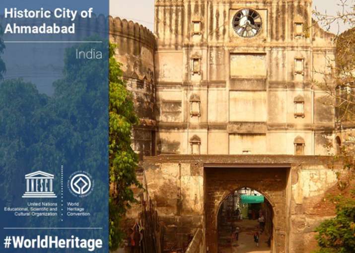 Ahmedabad becomes first Indian city to get UNESCO heritage