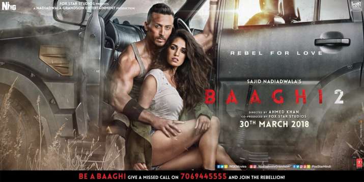 Baaghi 2 Posters Out Tiger Shroff And Disha Patani Set To Impress In 0305