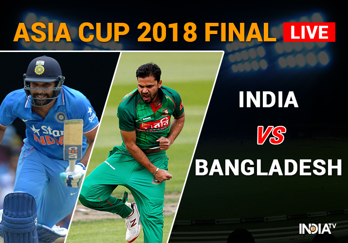 India vs Bangladesh, Asia Cup 2018 Final, Live Cricket Score, Dubai