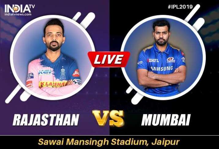 Live Streaming Cricket, RR vs MI: When and How to watch IPL 2019 Rajasthan Royals vs Mumbai Indians