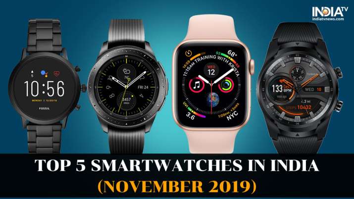 Fossil Gen 5, Apple Watch: Top 5 smartwatches in (November 2019) | Gadgets – India TV