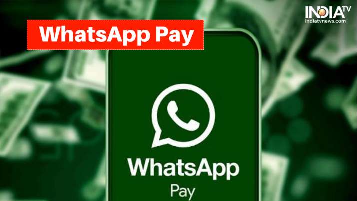 WhatsApp Pay now live in India with THESE 4 banks