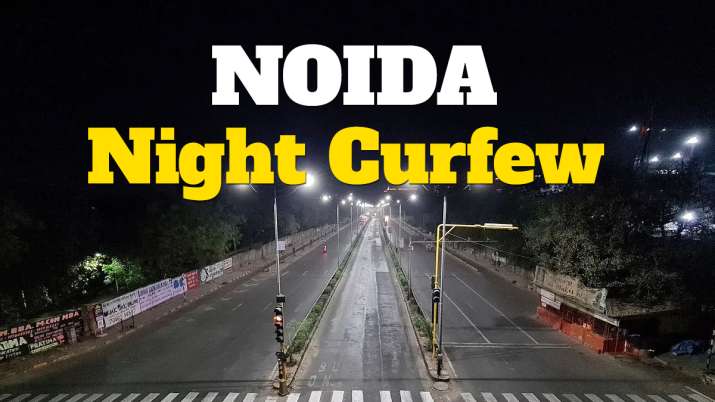 noida night curfew, night curfew in noida 